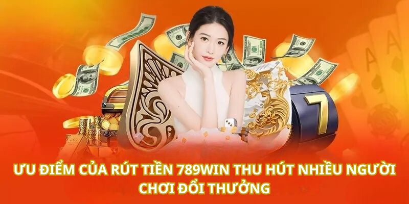 Loạt ưu điểm giúp người chơi vô cùng hài lòng khi đổi thưởng